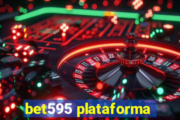 bet595 plataforma